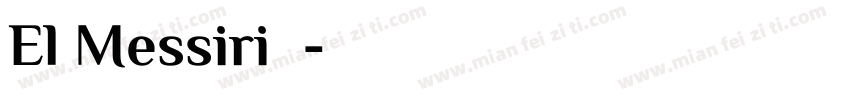 El Messiri字体字体转换